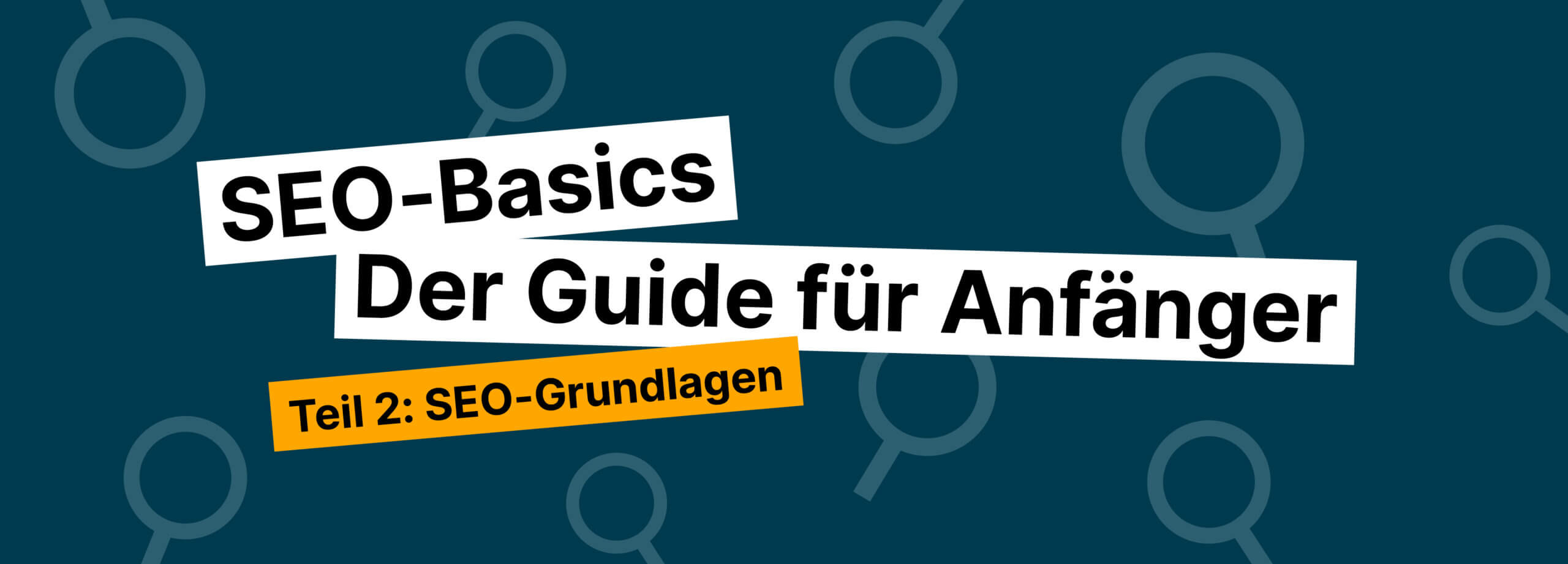 Wie funktioniert SEO? Suchmaschinenoptimierung einfach erklärt